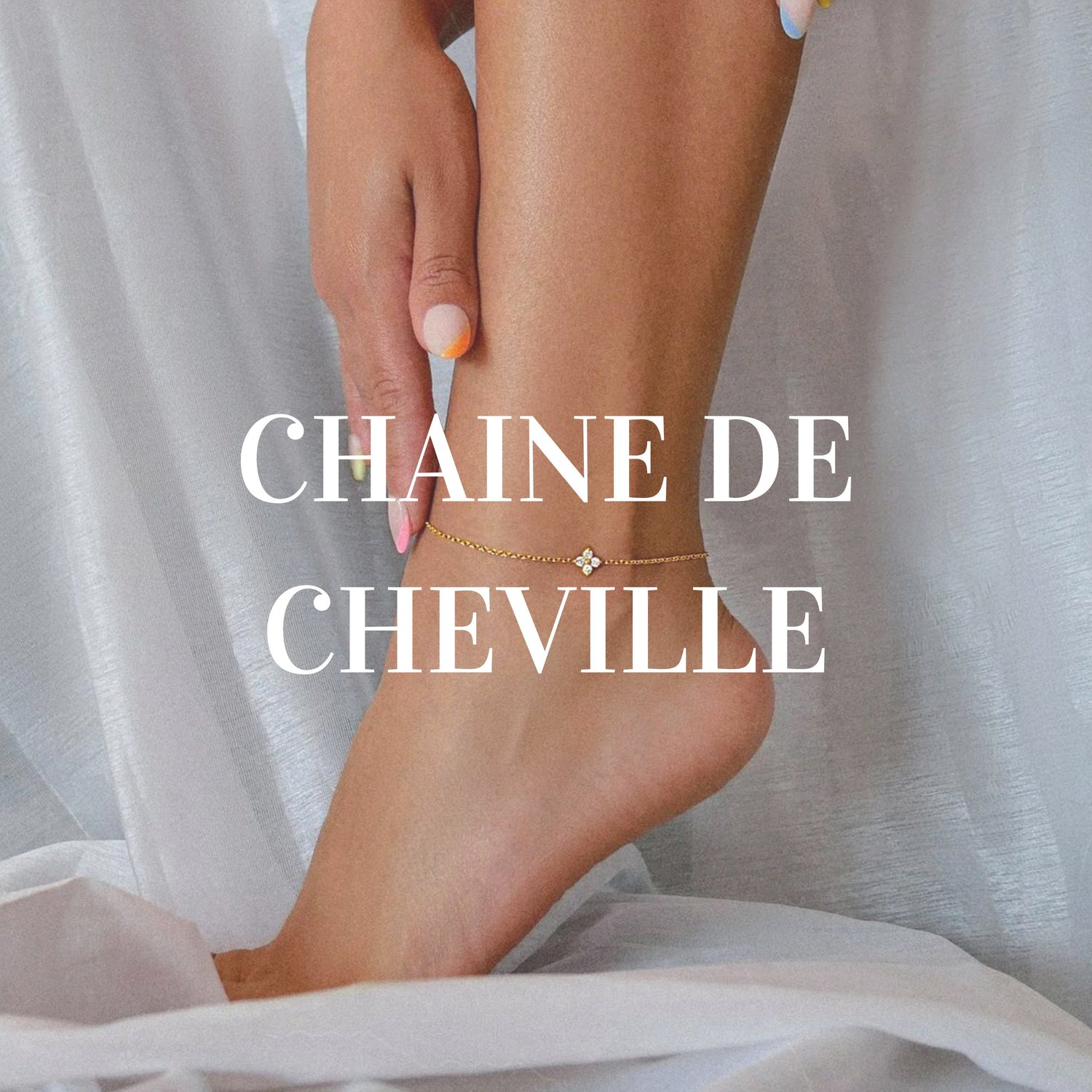 Chaîne de cheville